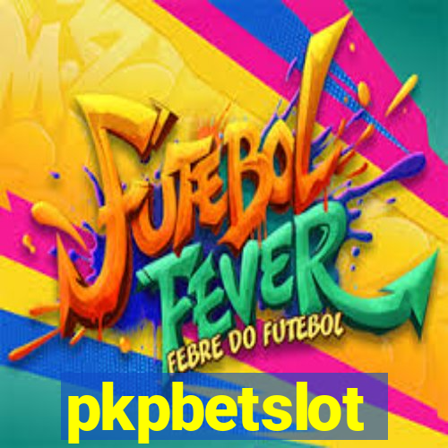 pkpbetslot