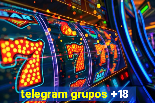 telegram grupos +18