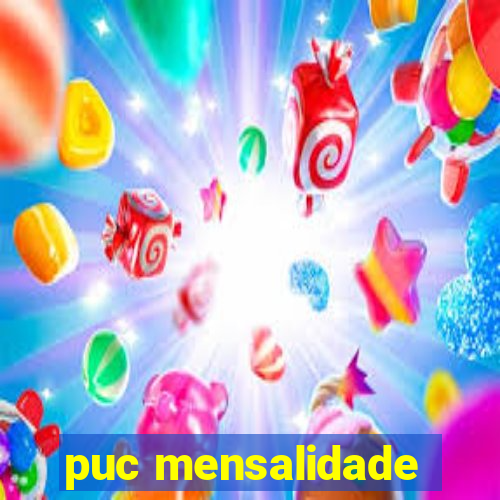 puc mensalidade