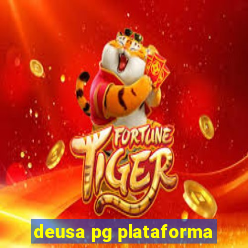 deusa pg plataforma