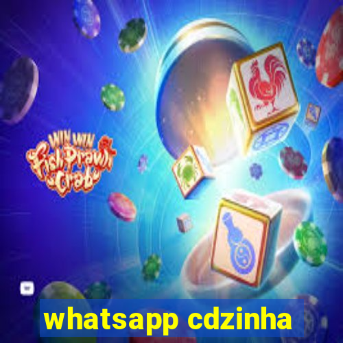 whatsapp cdzinha