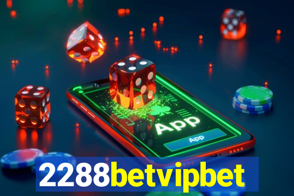 2288betvipbet