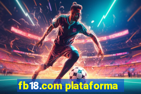 fb18.com plataforma