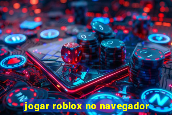 jogar roblox no navegador