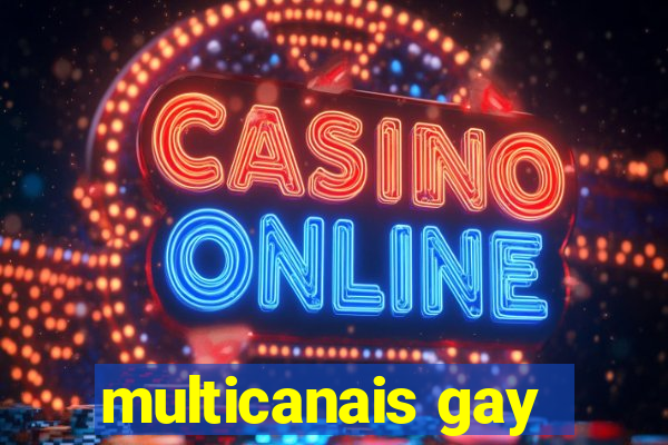 multicanais gay