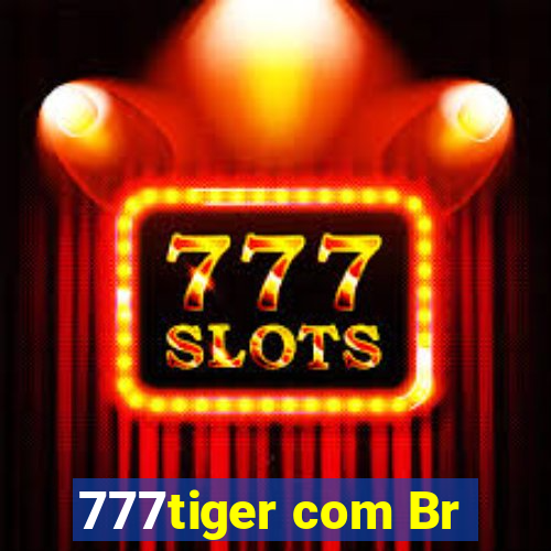 777tiger com Br