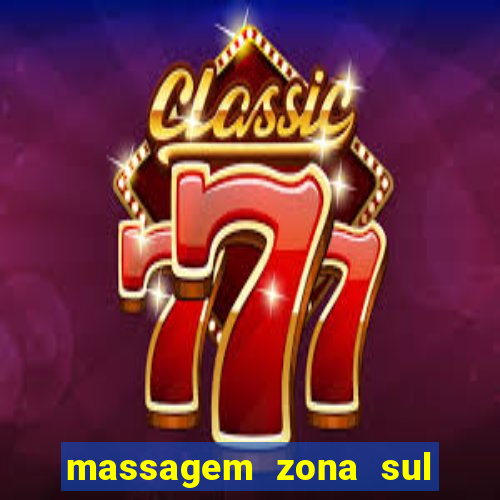 massagem zona sul porto alegre