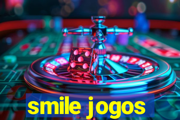 smile jogos