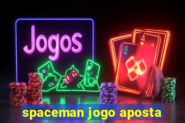 spaceman jogo aposta