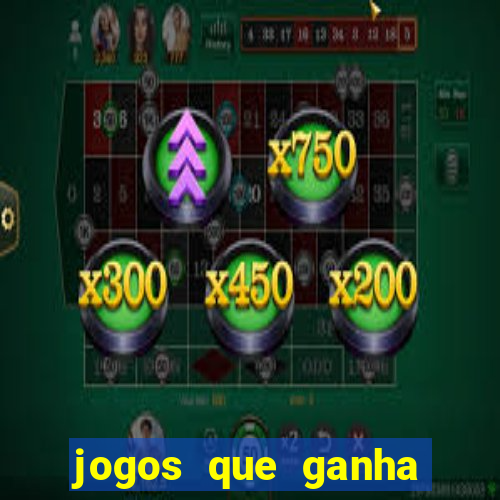 jogos que ganha dinheiro de verdade no pix na hora