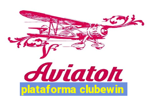 plataforma clubewin