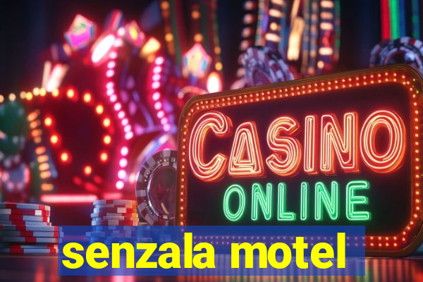 senzala motel