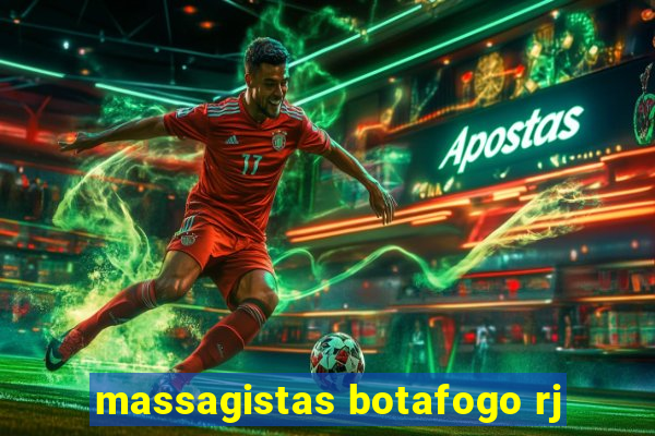 massagistas botafogo rj