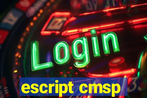 escript cmsp