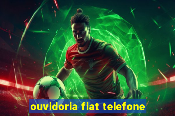 ouvidoria fiat telefone