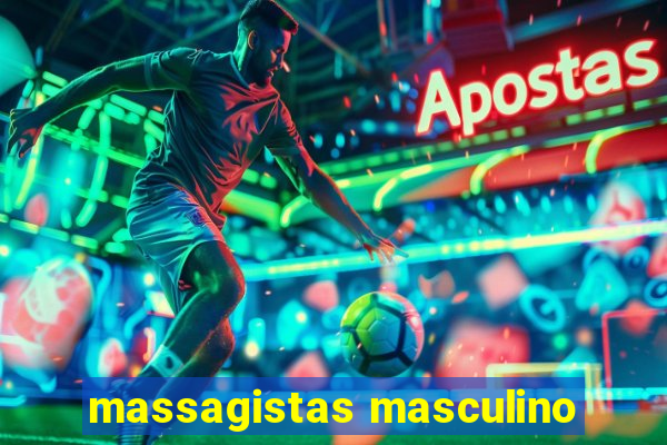 massagistas masculino