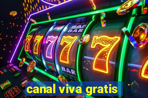 canal viva gratis