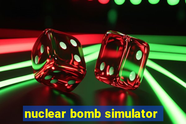 nuclear bomb simulator