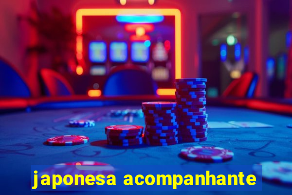 japonesa acompanhante