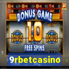 9rbetcasino