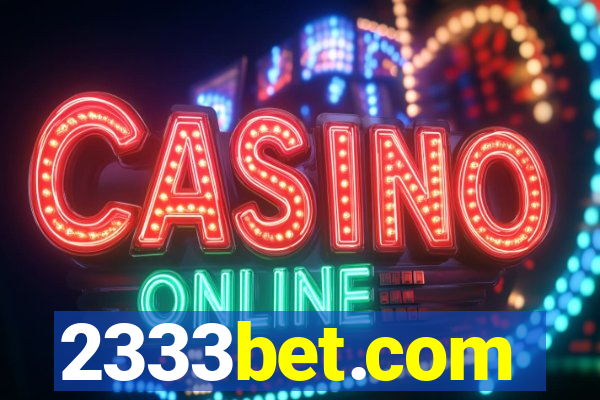 2333bet.com