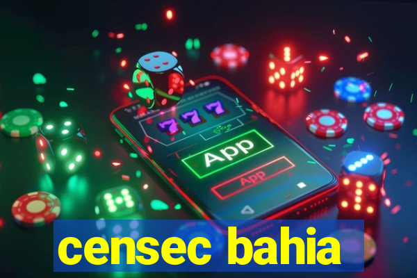 censec bahia