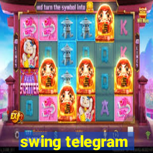 swing telegram