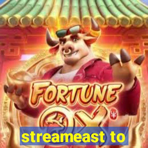 streameast to