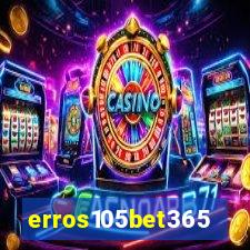 erros105bet365