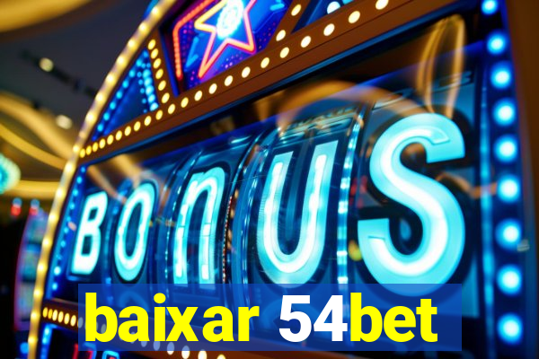 baixar 54bet