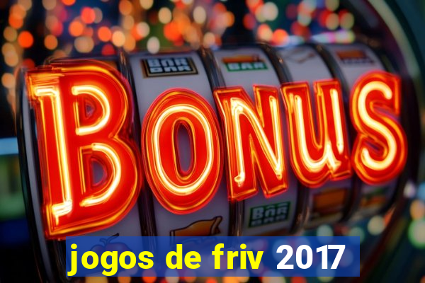 jogos de friv 2017