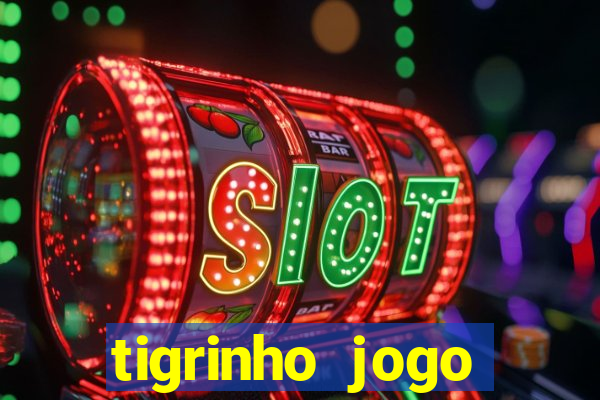 tigrinho jogo deposito minimo 1 real