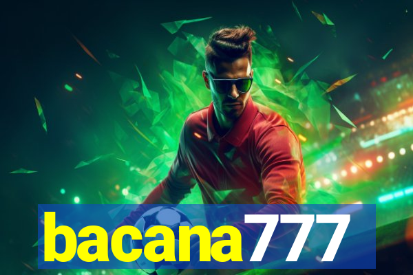 bacana777