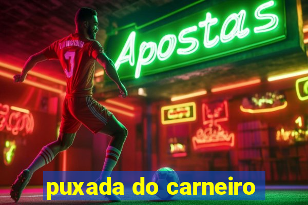 puxada do carneiro