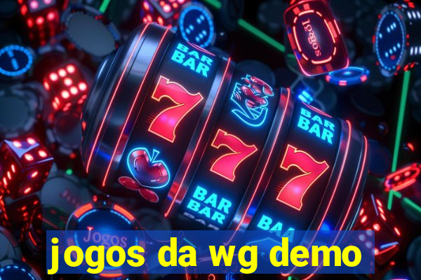 jogos da wg demo