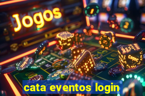 cata eventos login