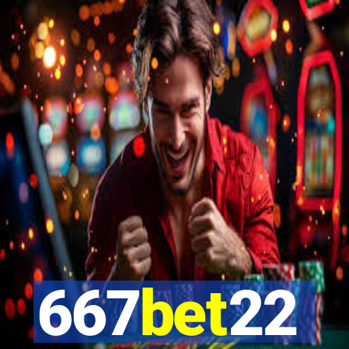 667bet22