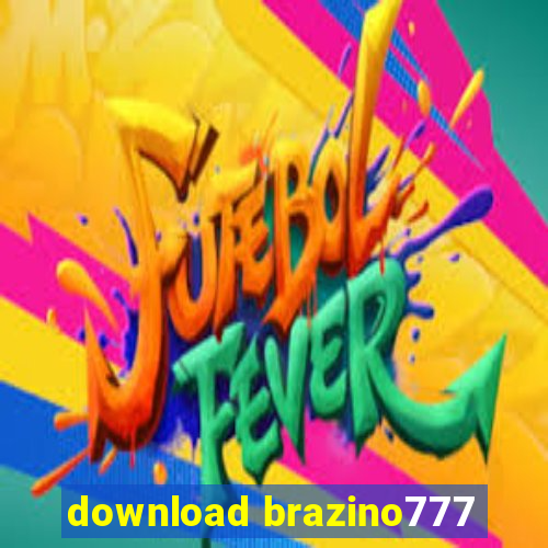 download brazino777