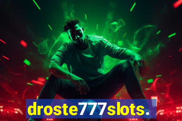 droste777slots.com