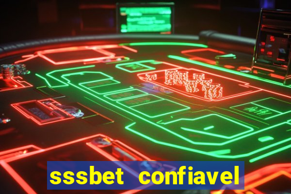 sssbet  confiavel