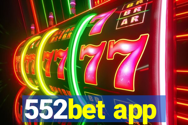 552bet app