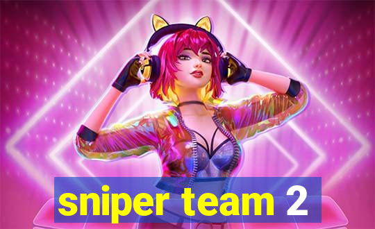 sniper team 2