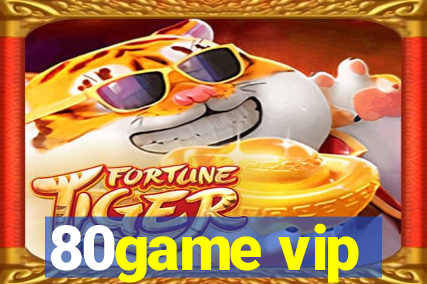 80game vip