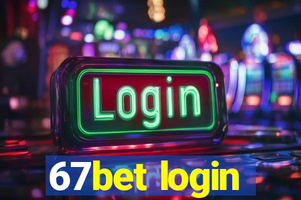 67bet login