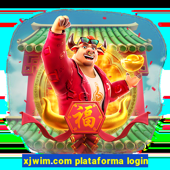 xjwim.com plataforma login