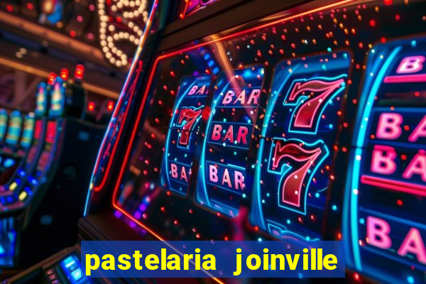 pastelaria joinville zona sul