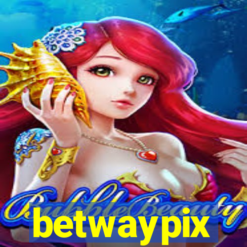 betwaypix