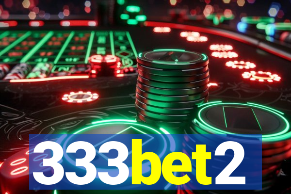 333bet2