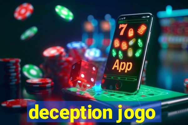 deception jogo