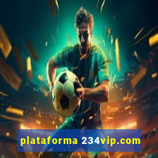 plataforma 234vip.com